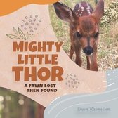 Mighty Little Thor