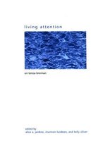 SUNY series in Gender Theory- Living Attention