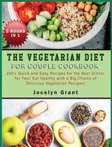 The Vegetarian Diet for Couple Cookbook