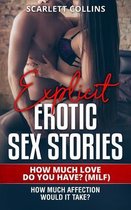 Explicit Erotic Sex Stories: 1 How Much Love Do You Have? (MILF)