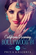 Bollywood P.I. California Dreaming