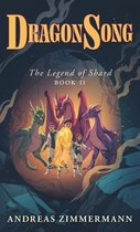 The Legend of Shard- Dragon Song