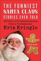 The Funniest Santa Claus Stories Ever Told