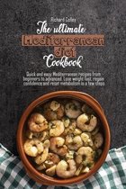 The ultimate Mediterranean diet cookbook