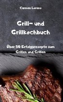 Grill- und Grillkochbuch