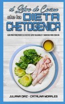El Libro De Cocina De La Dieta Chetogenica