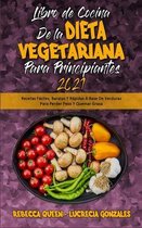 Libro De Cocina De La Dieta Vegetariana Para Principiantes 2021