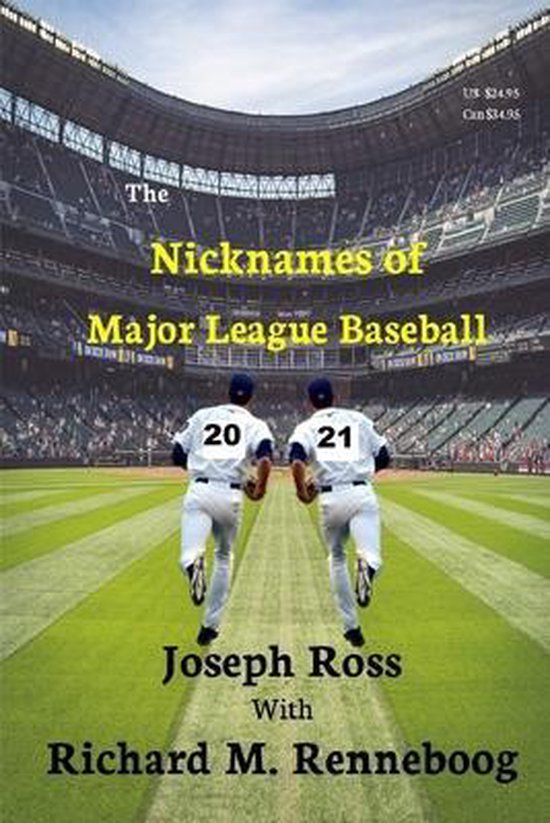The Nicknames of Major League Baseball 2021 - cover