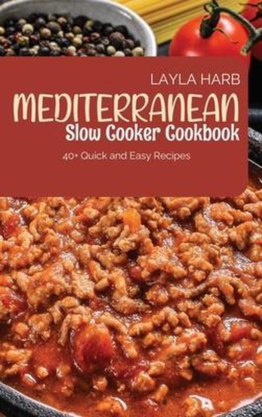 Mediterranean Slow Cooker Cookbook, Layla Harb 9781914220814 Boeken