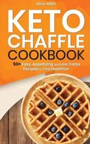 Keto Chaffle Cookbook