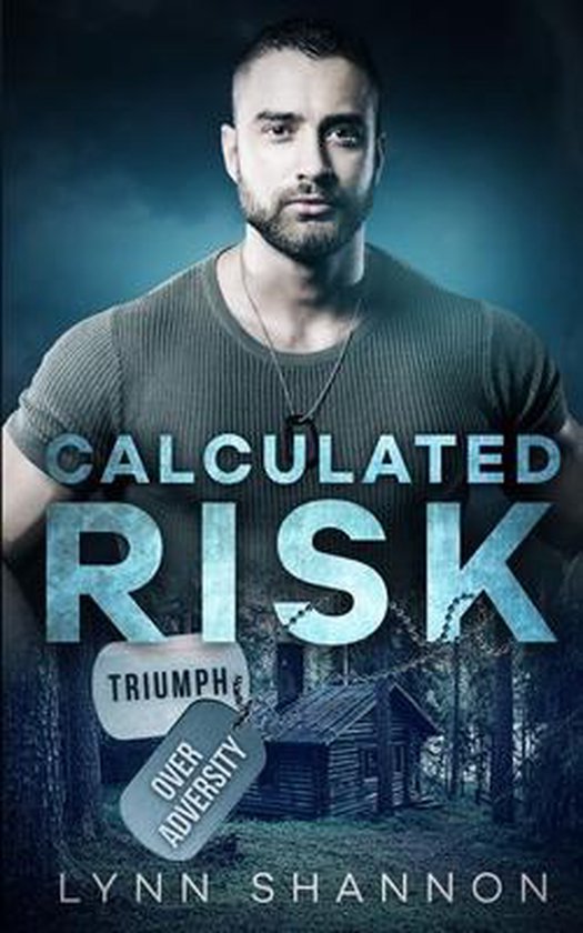 Triumph Over Adversity Military Heroes- Calculated Risk - cover