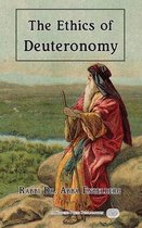 The Ethics of Deuteronomy