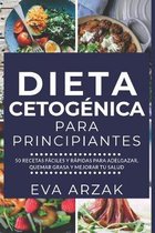 Dieta Cetogenica Para Principiantes