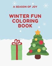 A Season of Joy Winter Fun Coloring book