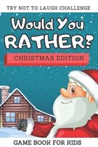 Try Not To Laugh Challenge - Would You Rather Christmas Edition