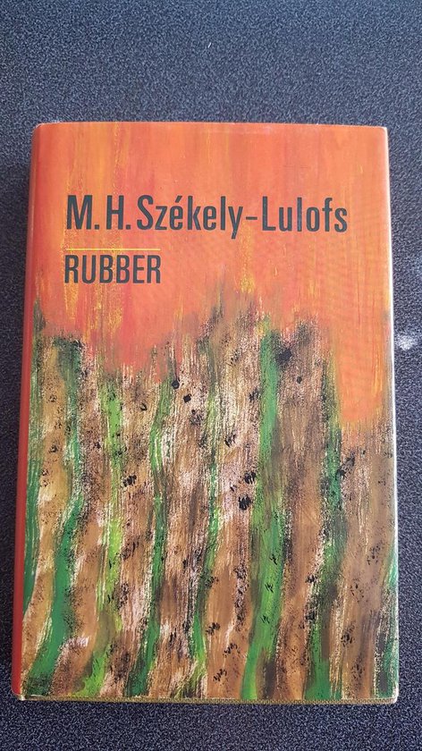 Rubber, M.H. Szekely Lulofs | 9789050930710 | Boeken | bol.com