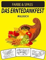 Das Erntedankfest Malbuch: (Vol