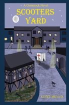 Gornstock Novel- Scooters Yard