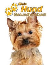 Mein Hund Gesundheitsbuch