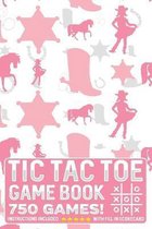 Tic Tac Toe Game Book 750 Puzzles