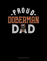 Proud Doberman Dad