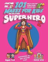 101 Mazes For Kids 2