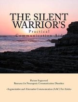 The Silent Warrior's Practical Communication Aid