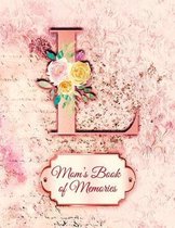 L: Mom's Book of Memories