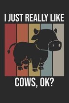 I Just Really Like Cows, OK?