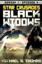 Star Crusades: Black Widows - Season 1