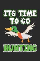 Its Time To Go Hunting