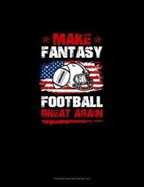 Make Fantasy Football Great Again: Storyboard Notebook 1.85