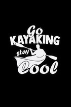 Go Kayaking Stay Cool