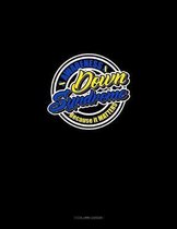Down Syndrome Awareness Because It Matters!
