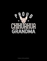 Proud Chihuahua Grandma