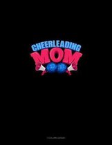 Cheerleading Mom