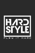 Hardstyle Play it hard