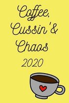 Coffee, Cussin' & Chaos!