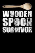 Wooden Spoon Survivor: Notebook 6x9 (A5) Dot Grid for Adults and Teens Thinking