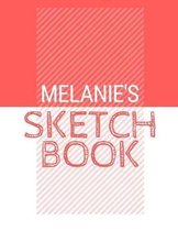 Melanie's Sketchbook: Personalized red sketchbook with name