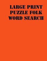 Large print puzzle Folk Word Search