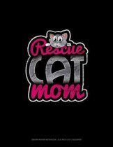 Rescue Cat Mom