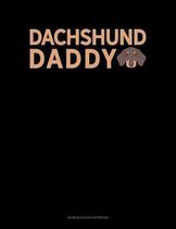 Dachshund Daddy