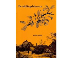 Omslag van Bevrijdingsbloesem - 1940-1946