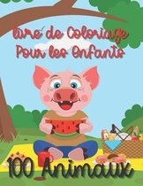 100 Animaux Livre de Coloriage Pour Les Enfants