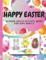 happy easter scissor skills activity book for kids ages 2+