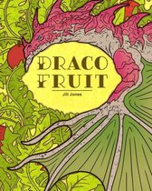 Draco Fruit