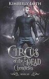 Circus of the Dead- Circus of the Dead Chronicles