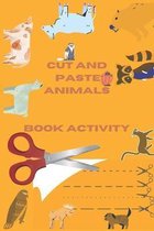 cut and past animals book activity