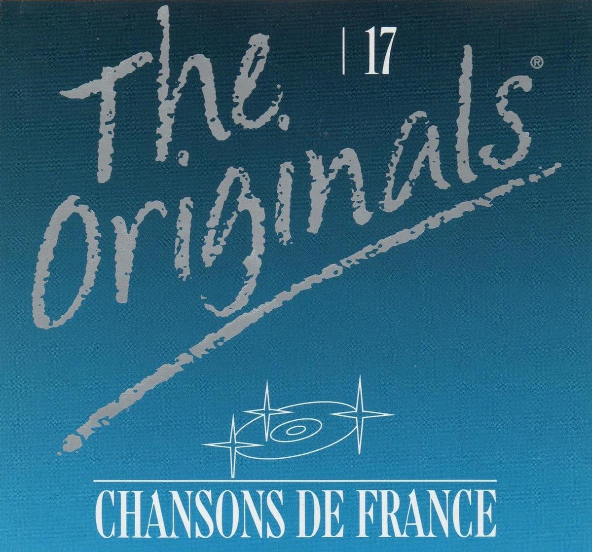 The Originals - Volume 17 - Chansons De France